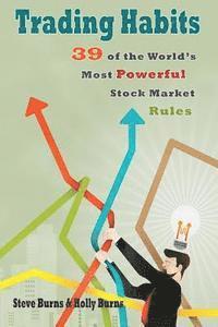 bokomslag Trading Habits: 39 of the World's Most Powerful Stock Market Rules