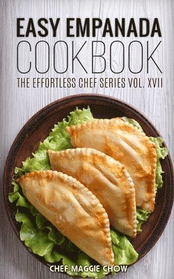 Easy Empanada Cookbook 1
