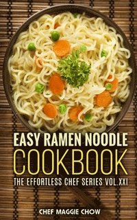 bokomslag Easy Ramen Noodle Cookbook