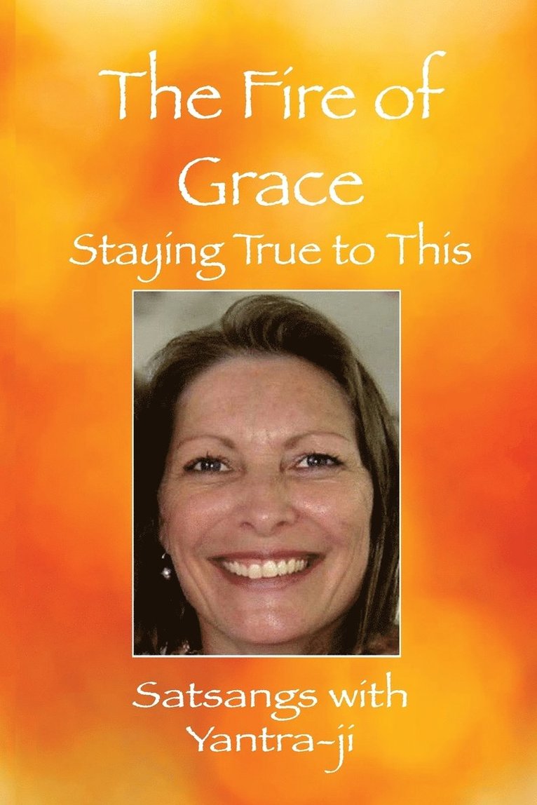 The Fire of Grace 1