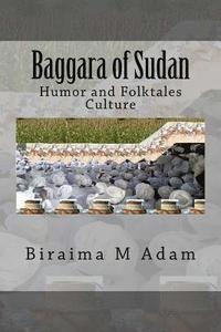 bokomslag Baggara of Sudan: Humor and Folktales Culture
