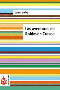 bokomslag Las aventuras de Robinson Crusoe: (low cost). Edición limitada