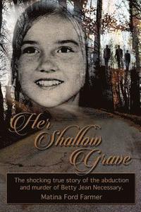 bokomslag Her Shallow Grave
