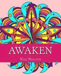 bokomslag Awaken: Adult Coloring Book: Compelling Mandalas and Unique Designs