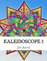 bokomslag Kaleidoscope 3: Coloring Book for Adults!