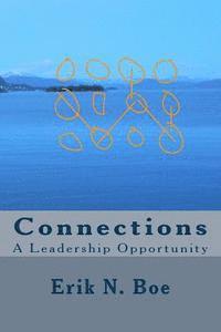 bokomslag Connections: A Leadership Opportunity