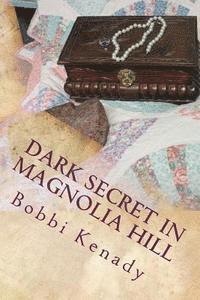 bokomslag Dark Secret in Magnolia Hill