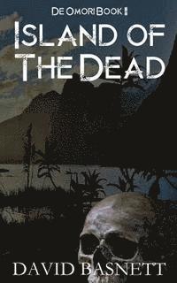 bokomslag Island of the Dead: The Return of the Vampire Trilogy Book II