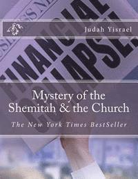 bokomslag Mystery of the Shemitah & the Church: The Mystery of the Shemitah & the Church