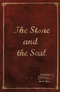 bokomslag The Stone and the Seal: Limited Edition
