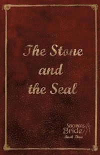 bokomslag The Stone and the Seal: Limited Edition