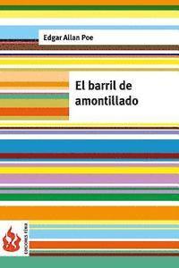 bokomslag El barril de amontillado: (low cost). Edición limitada