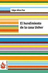 bokomslag El hundimiento de la casa Usher: (low cost). Edición limitada