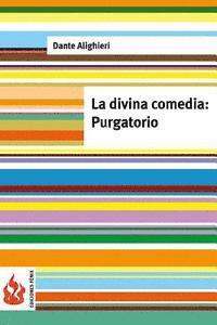 bokomslag La divina comedia. Purgatorio: (low cost). Edición limitada