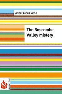 bokomslag The Boscombe Valley mistery: (low cost). limited edition