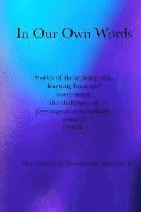 In Our Own Words: Stories of those living with, learning from and overcoming the challenges of psychogenic non-epileptic seizures (PNES) 1