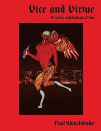bokomslag Vice and Virtue: A Poetic Celebration of Fun