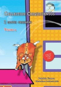 bokomslag Collection Chiquicuentos volume 1: Le hamster volant et Rosette a la ferme