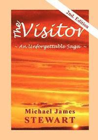 The Visitor: An Unforgettable Saga 1