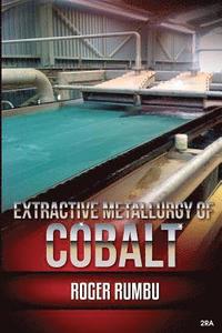 bokomslag Extractive Metallurgy of Cobalt