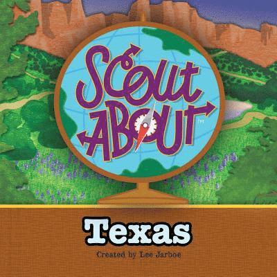 Scout About - Texas 1