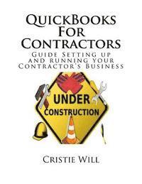 bokomslag QuickBooks For Contractors: Guide Setting up and running your Contractor's Business