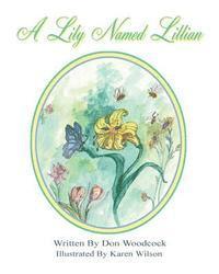 bokomslag A Lily Named Lillian