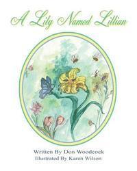 A Lily Named Lillian 1