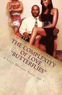 Marcus Lee Stephenson - The Complexity of Love: Butterflies, Häftad