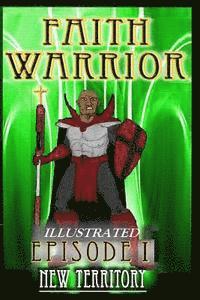 Faith Warrior I Illustrated 1