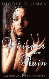 Whisper in the Rain 1