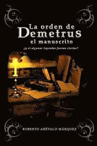 bokomslag La orden de Demetrus: el manuscrito