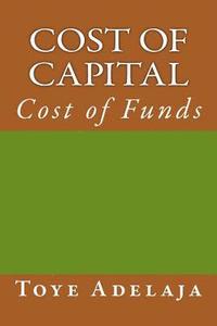 bokomslag Cost of Capital: Cost of Funds