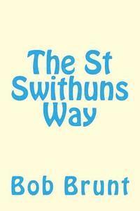 bokomslag The St Swithuns Way