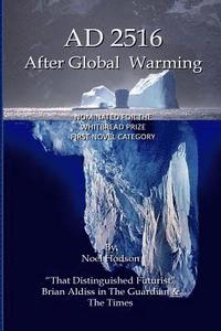bokomslag AD2516 - After Global Warming: Mankind's Future