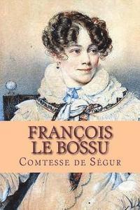 bokomslag Francois le bossu