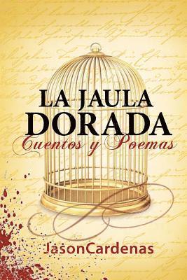 La Jaula Dorada 1