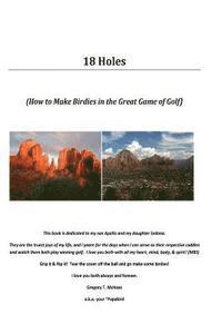 bokomslag 18 Holes: How to Make Birdies in the Great Game of Golf