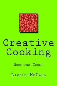 bokomslag Creative Cooking: Working Mum Cooks