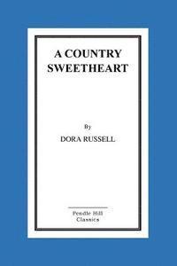 Dora Russell - A Country Sweetheart, Häftad