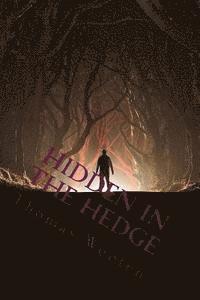 bokomslag Hidden In The Hedge: God's Fivefold Hedge