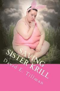 bokomslag Saving Sister Krill