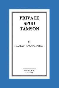 Private Spud Tamson 1