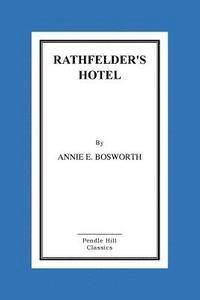 Rathfelder's Hotel. 1