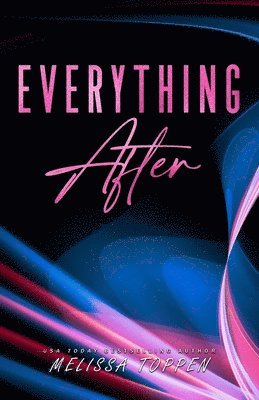 Everything After