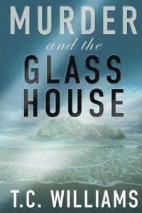 bokomslag Murder and the Glass House