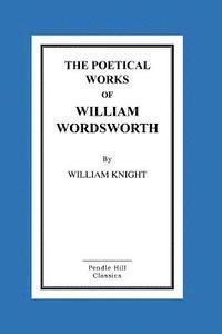 The Poetical Works Of William Wordsworth 1