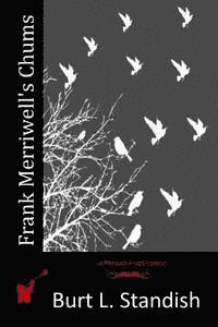 Frank Merriwell's Chums 1