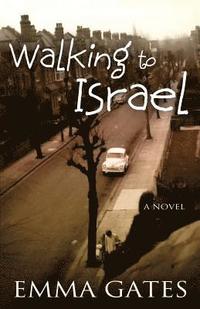 bokomslag Walking to Israel