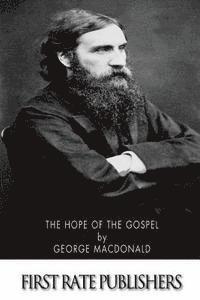 The Hope of the Gospel 1